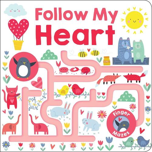 Maze Book: Follow My Heart (Follow Me Maze Books)