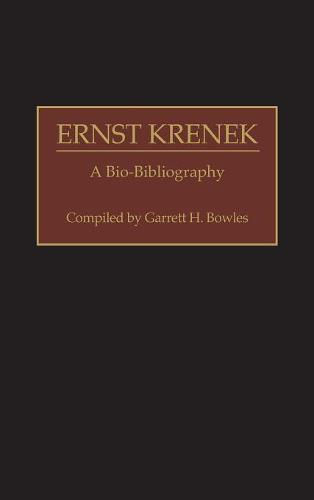 Ernst Krenek: A Bio-bibliography (Bio-Bibliographies in Music): 22