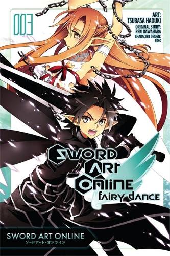 Sword Art Online: Fairy Dance, Vol. 3 (Manga) (Sword Art Online Manga)