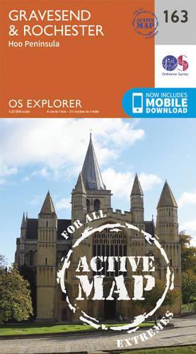 OS Explorer Map Active (163) Gravesend and Rochester (OS Explorer Active Map)