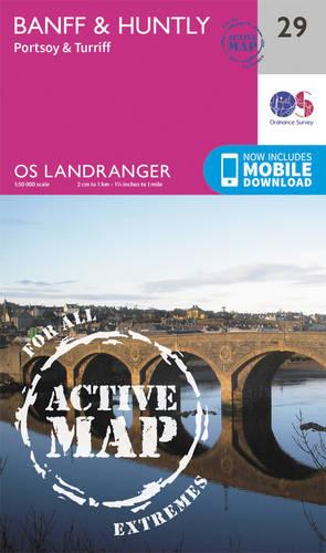 Landranger Active (29) Banff & Huntly, Portsoy & Turriff (OS Landranger Active Map)