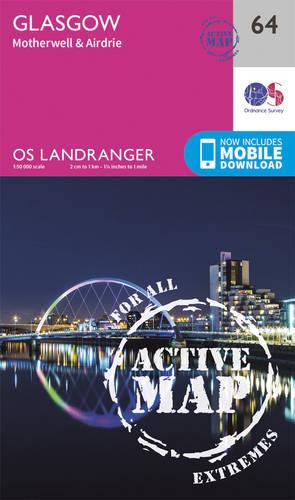 Landranger Active (64) Glasgow, Motherwell & Airdrie (OS Landranger Active Map)