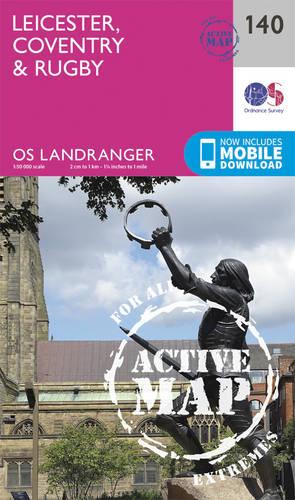 Landranger Active (140) Leicester, Coventry & Rugby (OS Landranger Active Map)