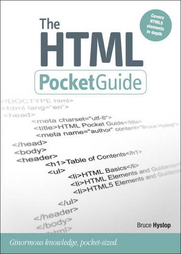 The HTML Pocket Guide (Pocket Guides (Peachpit Press))
