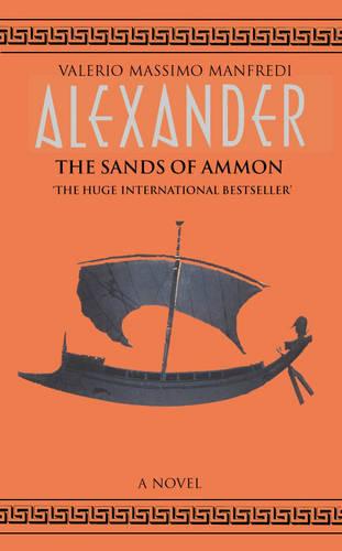 Alexander: Sands of Ammon