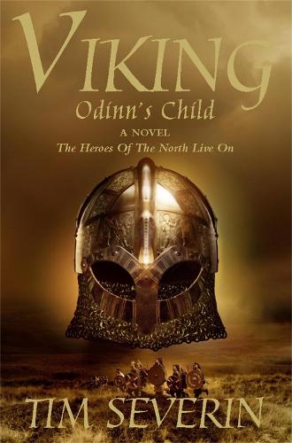 Viking 1: Odinn's Child: Odinn's Child No. 1 (Viking Trilogy)