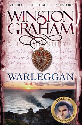 Warleggan: A Novel of 1792-1793: A Novel of Cornwall 1792-1793