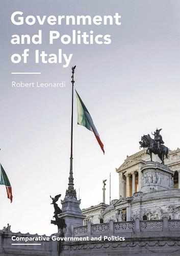 Government and Politics of Italy (Comparative Government and Politics)
