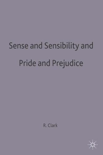 Sense and Sensibility and Pride and Prejudice (New Casebooks)