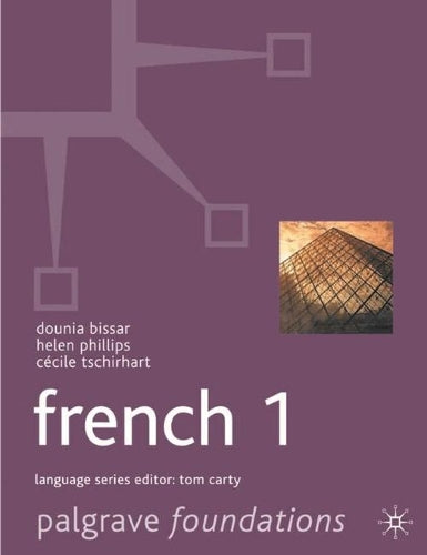 Foundations French: Level 1 (Palgrave Foundation Series Languages)