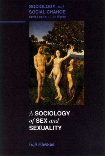 Sociology Of Sex And Sexuality (English, Language, and Education Series)