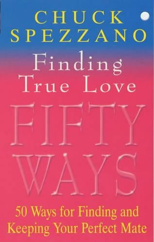 50 Ways to Find True Love