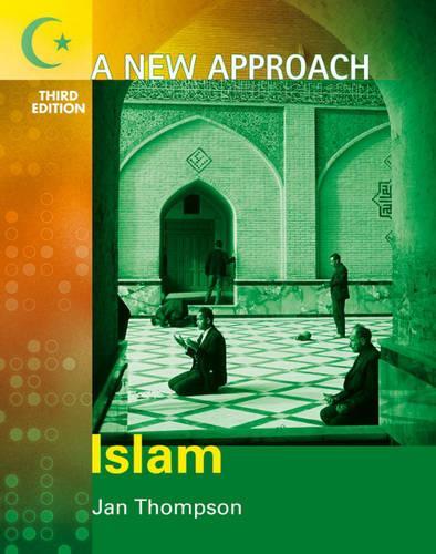 A New Approach: Islam 3rd Edition (ANA)