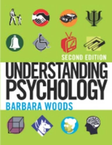 Understanding Psychology Second Edition