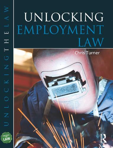 Unlocking Employment Law (Unlocking the Law)