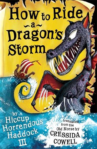 How To Train Your Dragon: How to Ride a Dragon's Storm: Bk. 6