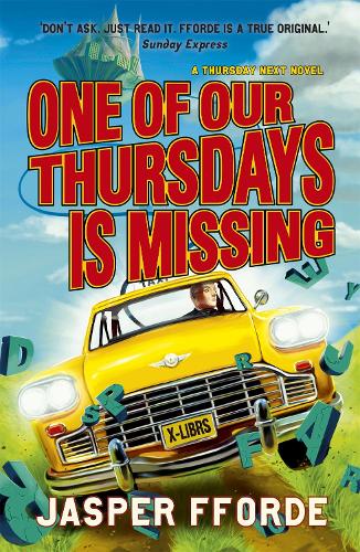 One of Our Thursdays is Missing (Thursday Next 6)