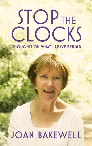 Stop the Clocks: Thoughts on What I Leave Behind