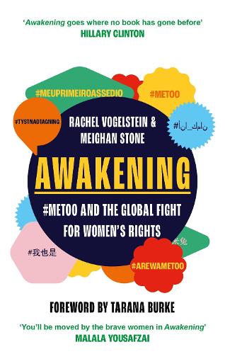 Awakening: #MeToo and the Global Fight for Women's Rights