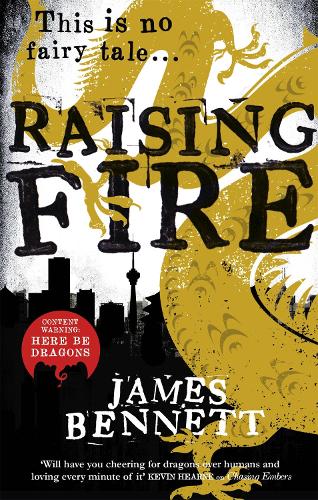 Raising Fire: A Ben Garston Novel (Ben Garston 2)