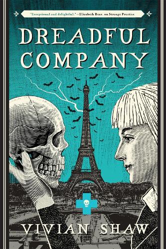 Dreadful Company: A Dr Greta Helsing Novel
