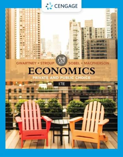 Economics: Private & Public Choice (Mindtap Course List)