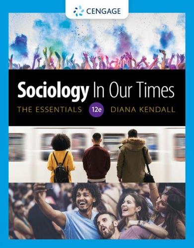 Sociology in Our Times: The Essentials (Mindtap Course List)