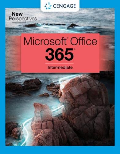 New Perspectives Collection, Microsoft� 365� & Office� 2021 Intermediate (Mindtap Course List)