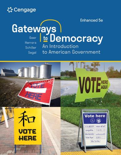 Gateways to Democracy: An Introduction to American Government, Enhanced (Mindtap Course List)