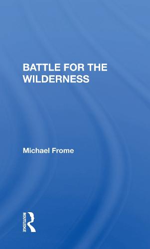 Battle For The Wilderness