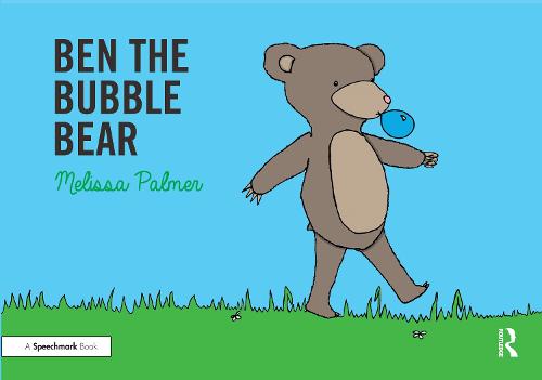 Ben the Bubble Bear: Targeting the b Sound (Speech Bubbles 1)