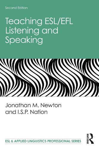 Teaching ESL/EFL Listening and Speaking (ESL & Applied Linguistics Professional Series)