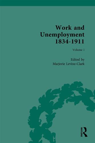 Work and Unemployment 1834-1911: The Meanings of Work