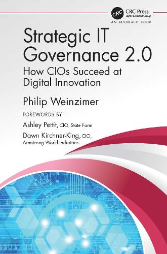 Strategic IT Governance 2.0: How CIOs Succeed at Digital Innovation
