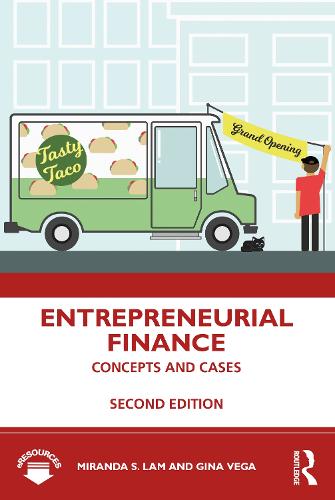 Entrepreneurial Finance: Concepts and Cases