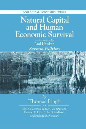 Natural Capital and Human Economic Survival (Ecological Economics)