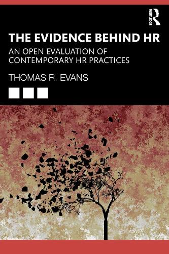 The Evidence Behind HR: An Open Evaluation of Contemporary HR Practices