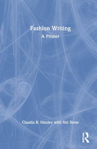 Fashion Writing: A Primer