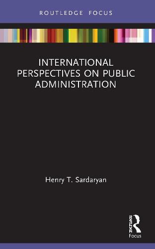 International Perspectives on Public Administration (Innovations in International Affairs)