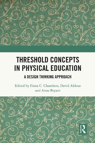 Threshold Concepts in Physical Education: A Design Thinking Approach