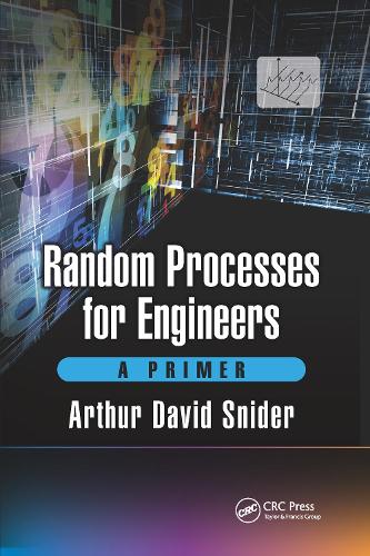 Random Processes for Engineers: A Primer
