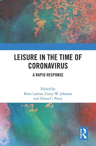 Leisure in the Time of Coronavirus: A Rapid Response