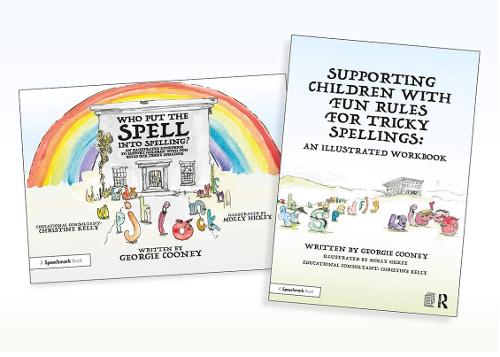 Supporting Children with Fun Rules for Tricky Spellings: An Illustrated Storybook and Workbook SET (Who Put the Spell into Spelling)