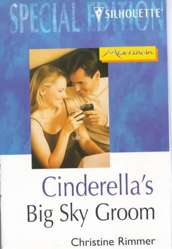 Cinderella's Big Sky Groom (Special Edition)