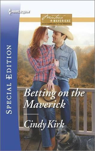 Betting on the Maverick (Montana Mavericks: What Happened at the Wedding)