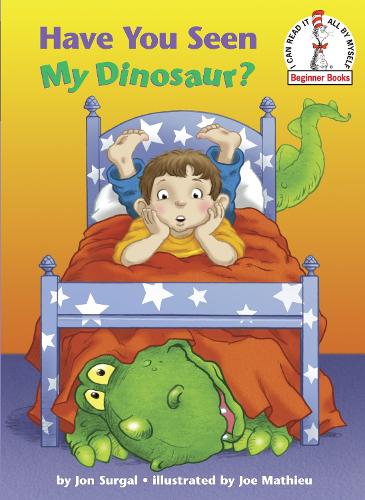 Have You Seen My Dinosaur? (I Can Read It All by Myself Beginner Books (Hardcover)) (Beginner Books(R))
