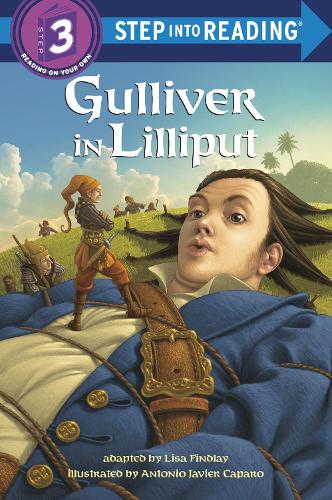 Gulliver in Lilliput (Step Into Reading - Level 3 - Quality)