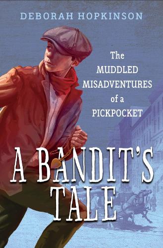 A Bandit's Tale The Muddled Misadventures Of A Pickpocket