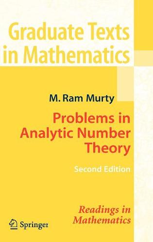 Problems in Analytic Number Theory (Graduate Texts in Mathematics)