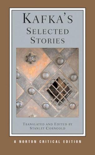 Kafka's Selected Stories: 0 (Norton Critical Editions)